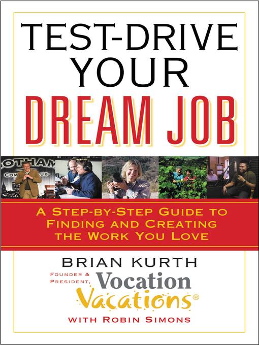 Title details for Test-Drive Your Dream Job by Brian Kurth - Wait list